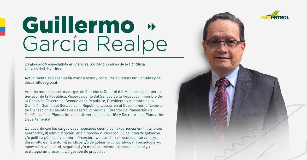 Junta Directiva de Ecopetrol, anuncia su nueva conformación, Guillermo García Realpe, fue designado presidente de la empresa estatal